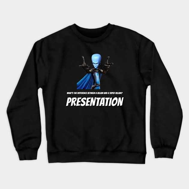 Megamind Presentation Crewneck Sweatshirt by Tracy Daum